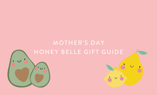 Mother's Day - Honey Belle Gift Guide