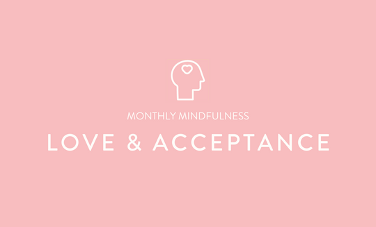 Love & Acceptance