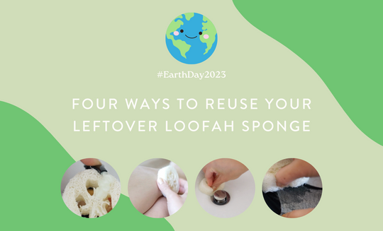 Four Ways to Reuse Your Leftover Loofah Sponge