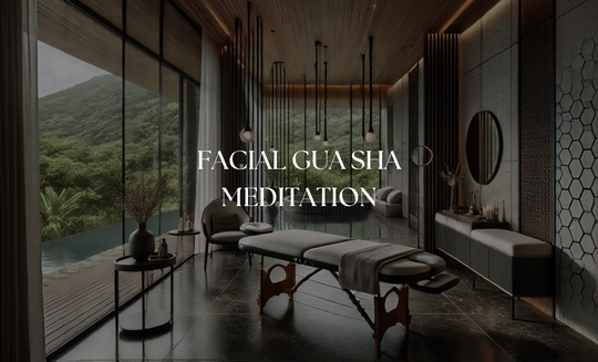 Facial Gua Sha Meditation