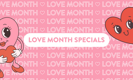 Love Month Specials